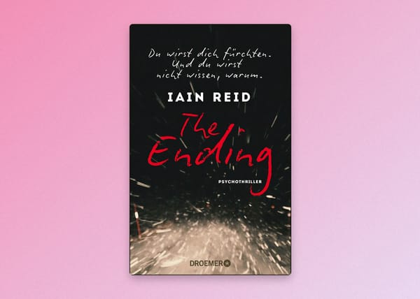 Gelesen: „I'm Thinking of Ending Things" (2019) von Iain Reid